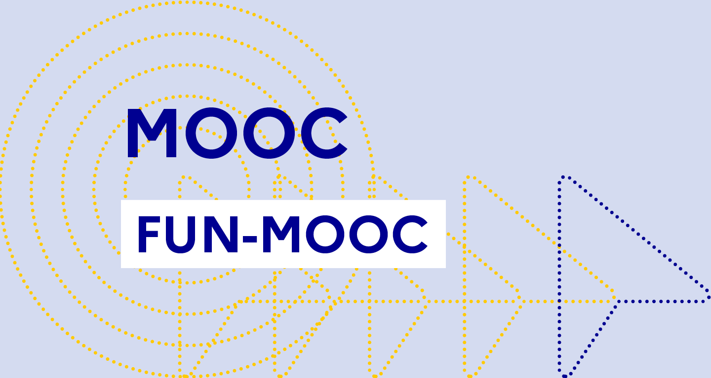 Présentation du MOOC A la découverte de FUN