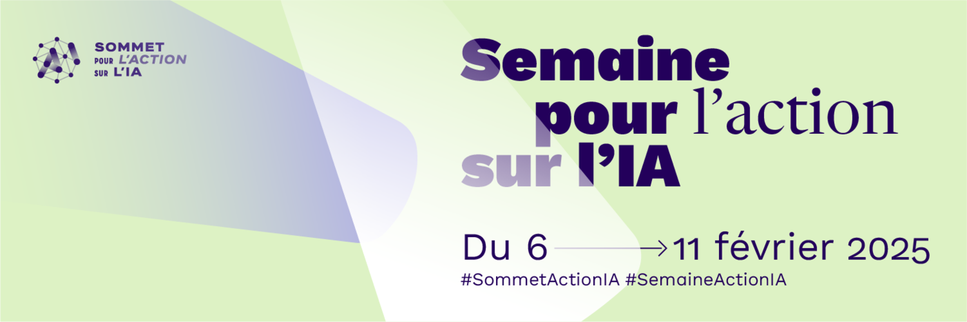 Semaine pour l'action sur l'IA, du 6 au 11 février 2025